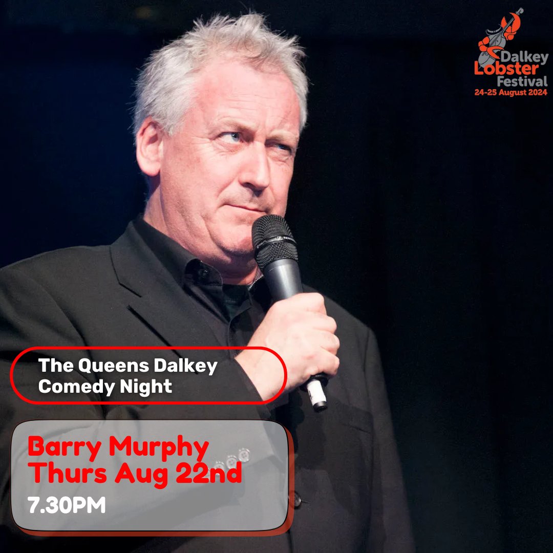 DalkeyLobster's tweet photo. The entertainment at the #DalkeyLobsterFestival is kicking off early Thurs Aug 22nd!

7:30 PM The @queens_dalkey Lobster Festival Comedy Night with the incredible Barry Murphy

9:30 PM @benitosdalkey Loft with Paddy Sherlock live

FIND more events at https://t.co/7sF5QOrReM https://t.co/RZfIp7to5m