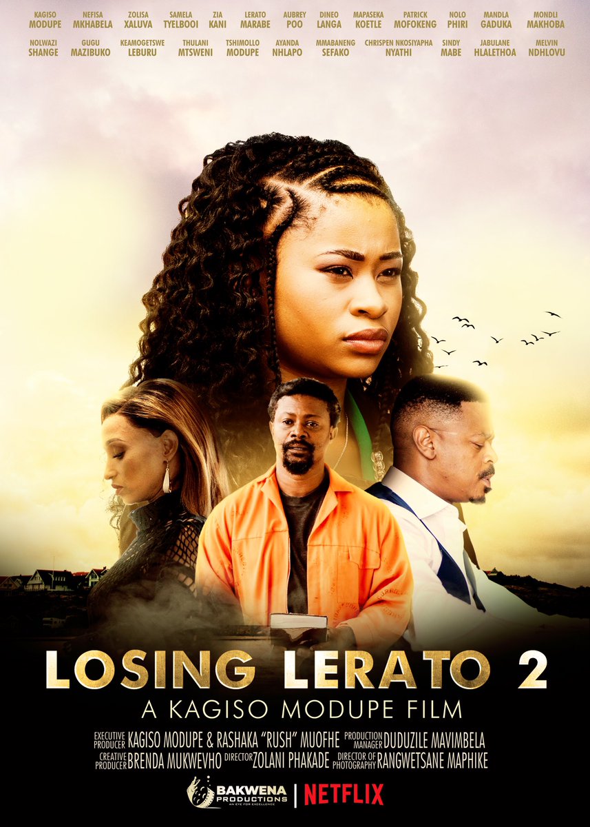 _AyandaNhlapo's tweet photo. Losing Lerato 2 is OUT NOW!!! @netflix @NetflixSA 🎬🔥❤️
#LosingLerato2 https://t.co/UKti1azK81