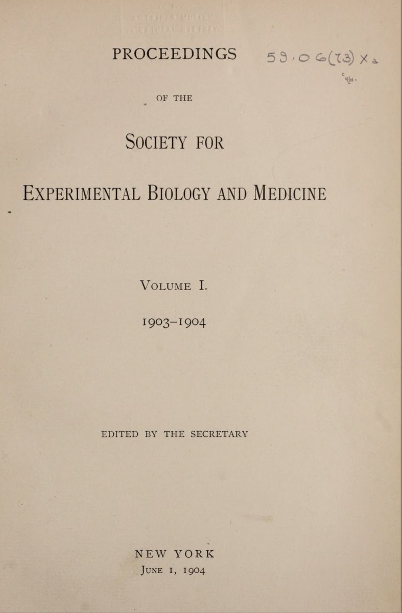 ExpBiolMed's tweet photo. EBM's first issue was published as the Proceedings for the Society for Experimental Biology and Medicine in 1904 featured articles from @socexpbiomed President SJ Meltzer on the #superior #ganglion and pathologist James Ewing on the #preceptin #serum #test for human blood https://t.co/pIdps9GGge