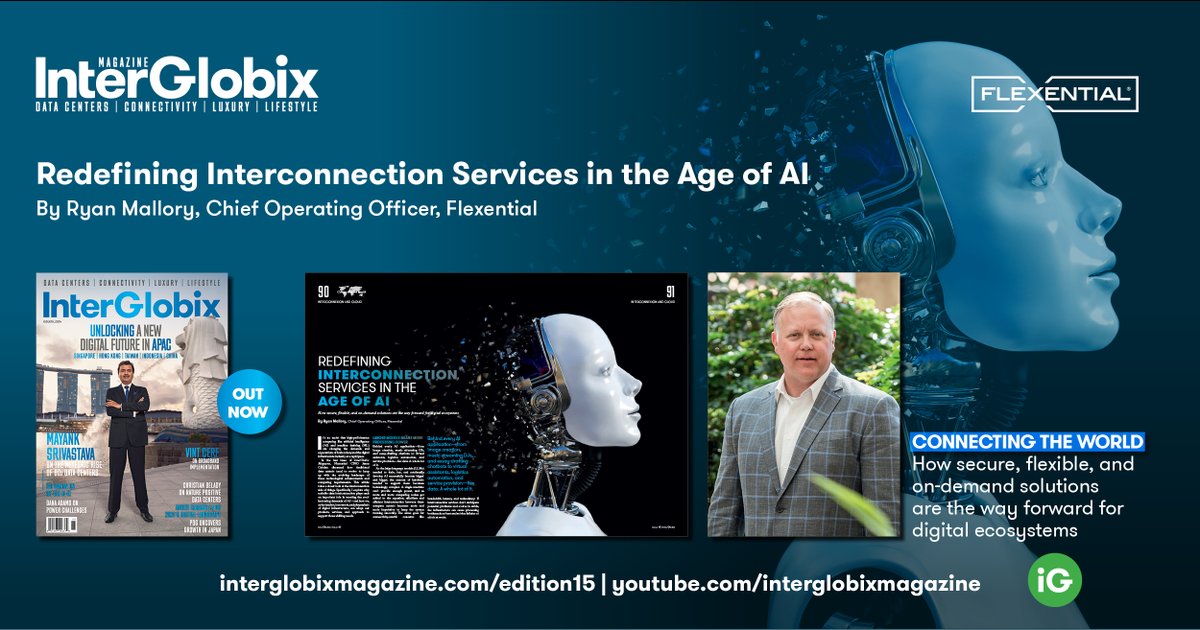 InterGlobix Magazine | Datacenters & Connectivity (@interglobixmag) on Twitter photo Ryan Mallory COO of <a href="/flexential/">Flexential</a>, underscores the vital role of scalable data interconnection in meeting the escalating demands of AI. Emphasizing the importance of secure, flexible, he highlights Flexential Fabric—a next-generation interconnection service
interglobixmagazine.com/redefining-int… Ryan Mallory COO of <a href="/flexential/">Flexential</a>, underscores the vital role of scalable data interconnection in meeting the escalating demands of AI. Emphasizing the importance of secure, flexible, he highlights Flexential Fabric—a next-generation interconnection service
interglobixmagazine.com/redefining-int…