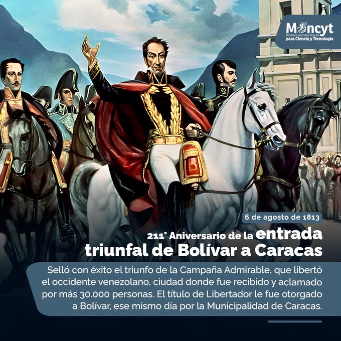 InfocarB1's tweet photo. #Efemérides | #6Ago 211° aniversario de la entrada triunfal de Bolívar a Caracas 🇻🇪 #LoQueDigaNicolás https://t.co/Agtm84FrLh