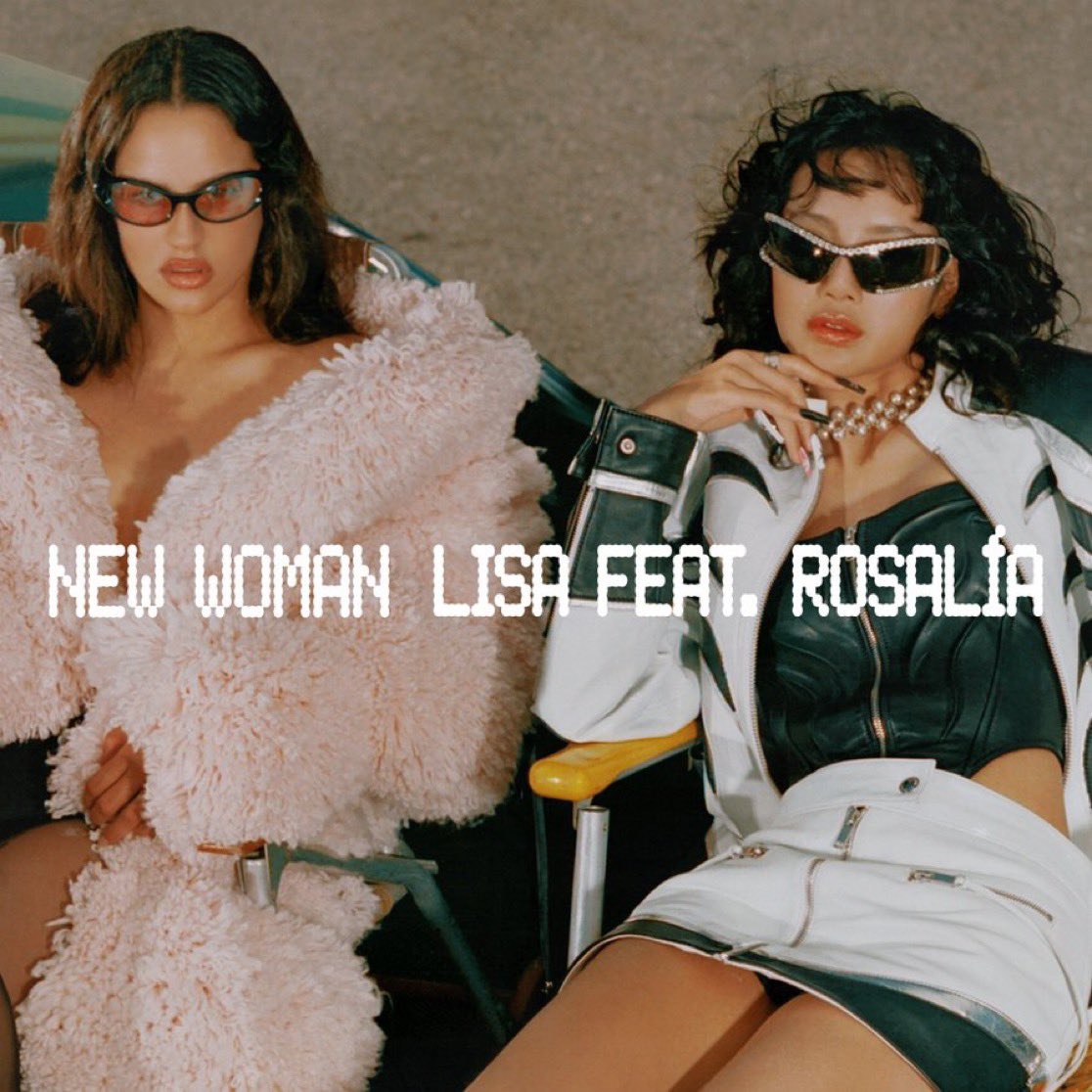 fedeebongiorno's tweet photo. 🎶 LISA y Rosalía van a lanzar su colaboración titulada “NEW WOMAN” 

Sale el 15 de agosto https://t.co/PbODDVvo2s