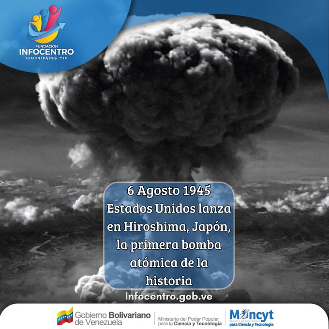 InfocarB1's tweet photo. BOMBA NUCLEAR EN HIROSHIMA  El 6 de agosto de 1945, por primera vez en la historia, un bombardero estadounidense lanza una bomba atómica.  #LoQueDigaNicolás 🇻🇪 #CienciaParaLaVida #InfocentroAlDía https://t.co/4M8c411arf