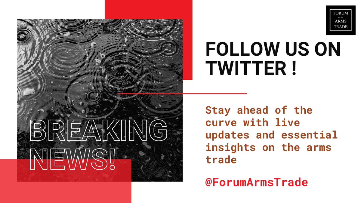 ForumArmsTrade's tweet image. 📣 Follow us on Twitter now! 🌐🐦Stay ahead of the curve with live updates and essential insights on the arms trade!
#Experts #ArmsTrade #ForumCommunity #GlobalSecurity #NGO #FollowUs