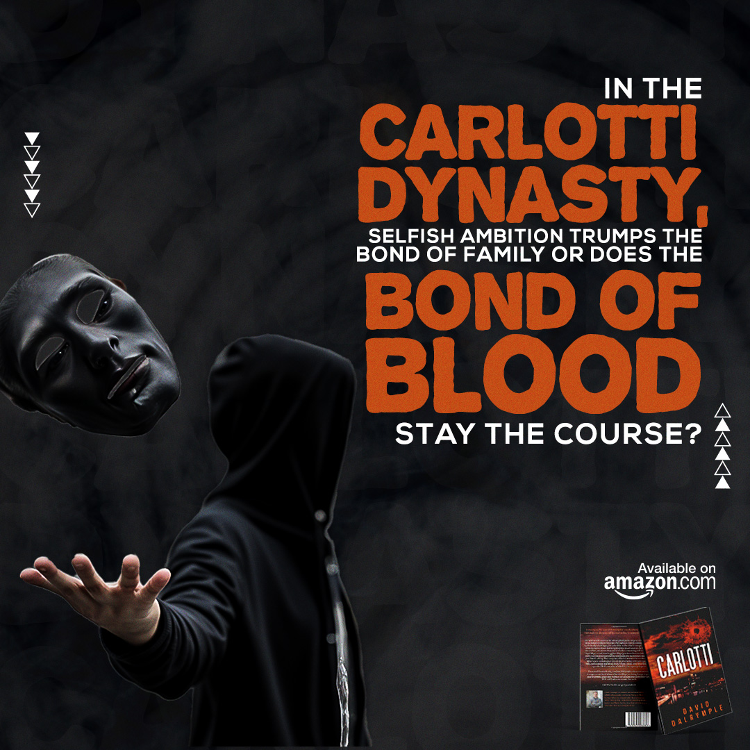 david_dalrymple's tweet photo. Enter the complex world of the Carlotti dynasty in David Darylmple's gripping story, where devotion and familial ties go deeper than that.

Take a deep look into 'Carlotti' right now! https://t.co/gJK3PG6JhY 

#thrillerbooks #novels #authorscommunity https://t.co/b4OE0Gi5ux