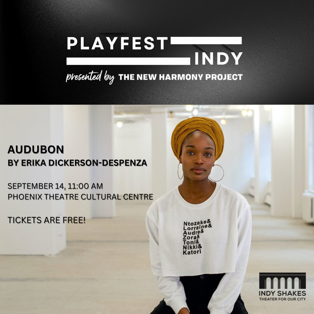 Want to spend the weekend experiencing invigorating new plays? 🎭 Indy Shakes is one of the eight Indianapolis theater companies bringing you an original play reading of   AUDOBON by Erika Dickerson-Despenza! FREE ticket link and more details in our bio!  #playfestindy #free