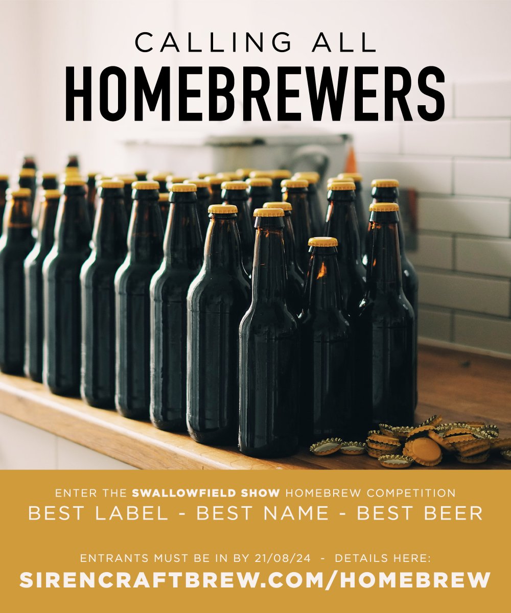 Calling homebrewers! We're delighted to be sponsoring (and judging!) a brand new Homebrew Competition at the Swallowfield Show. With 3 categories to win - Best Beer, Best Label and Best Name we can't wait to see what you come up with. Full details here - sirencraftbrew.com/homebrew
