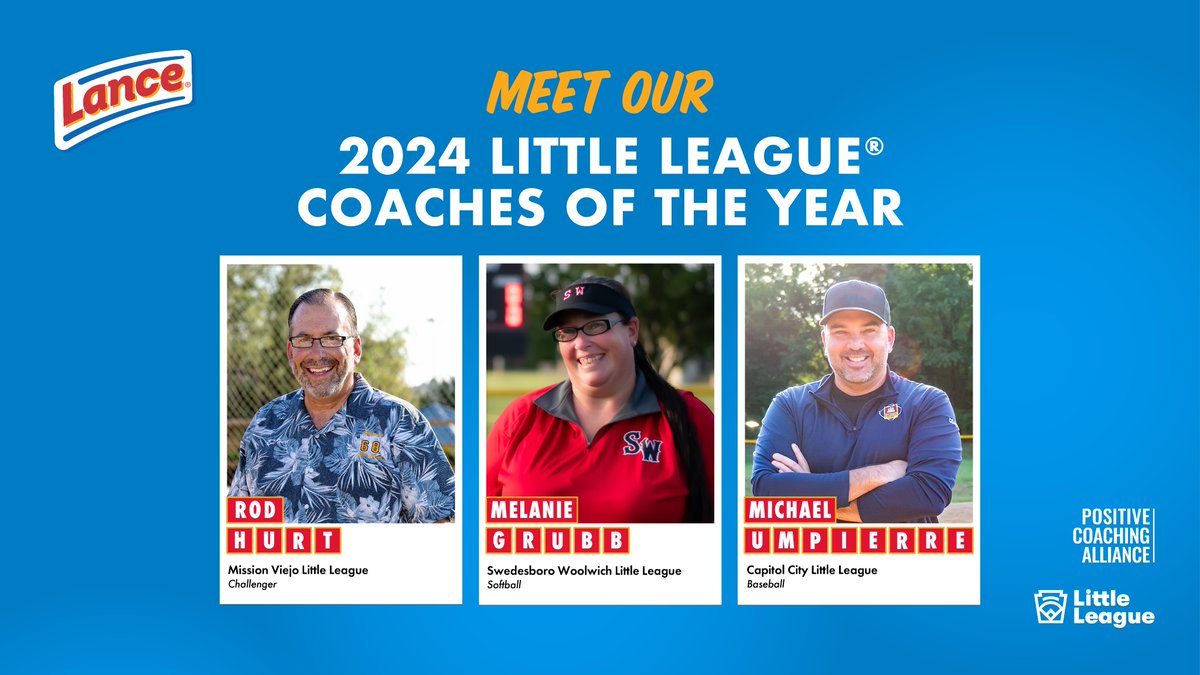 LittleLeague's tweet photo. We are delighted to announce the 2024 Little League Coach of the Year recipients! 

In partnership with Lance Sandwich Crackers - the Official Snack of Little League - and @positivecoachus, please join us in congratulating Coach Hurt, Coach Grubb and Coach Umpierre! #LLWS https://t.co/UeZ191OLT8