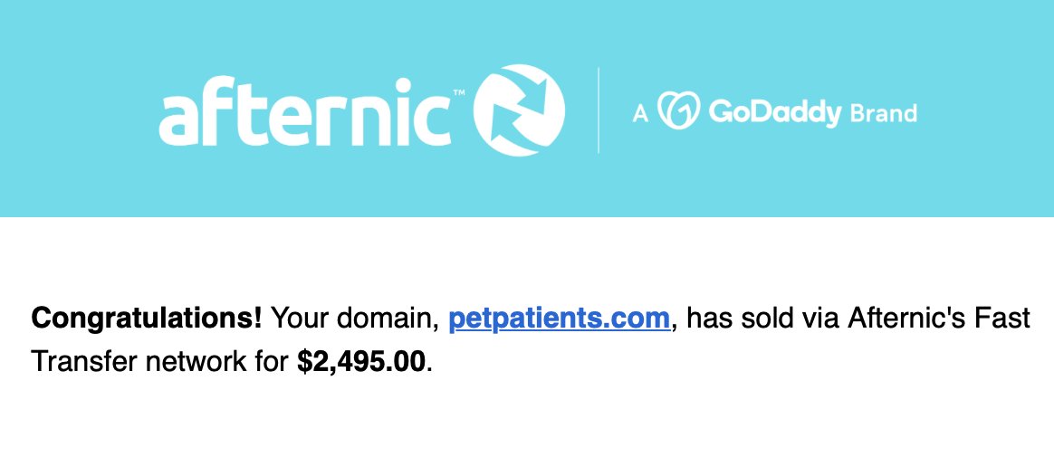 Sold: PetPatients .com - $2495
Bought: 8/22, $50 GoDaddy Closeout