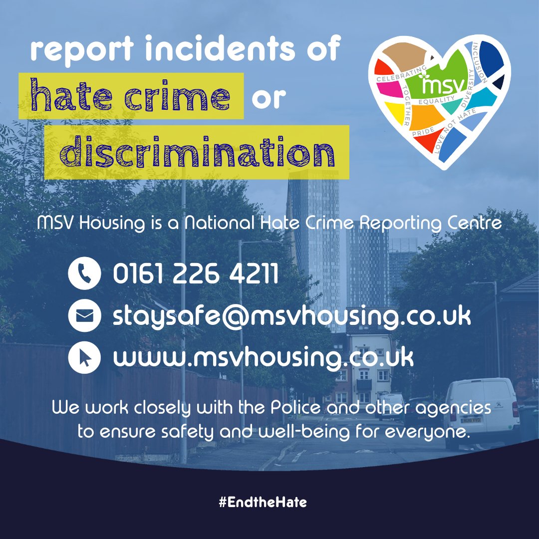 We want everyone to feel safe in their homes and communities. MSV stands against violence and discrimination. Report any incidents to us in strict confidence.

Together, we can #EndtheHate 

📌Report Hate Crime here: msvhousing.co.uk/news-and-views… 
 #ZeroTolerance