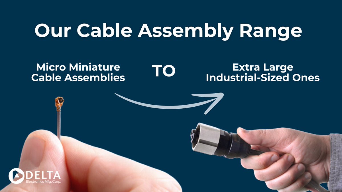 Delta_Elect_MFG's tweet photo. At Delta, we offer a comprehensive range of cable assemblies, from micro miniature to extra large industrial sizes and everything in between. Explore our cable assembly types, capabilities, and applications here: https://t.co/dTlH52CxeC  #cableassemblies https://t.co/J8V06BkZhz