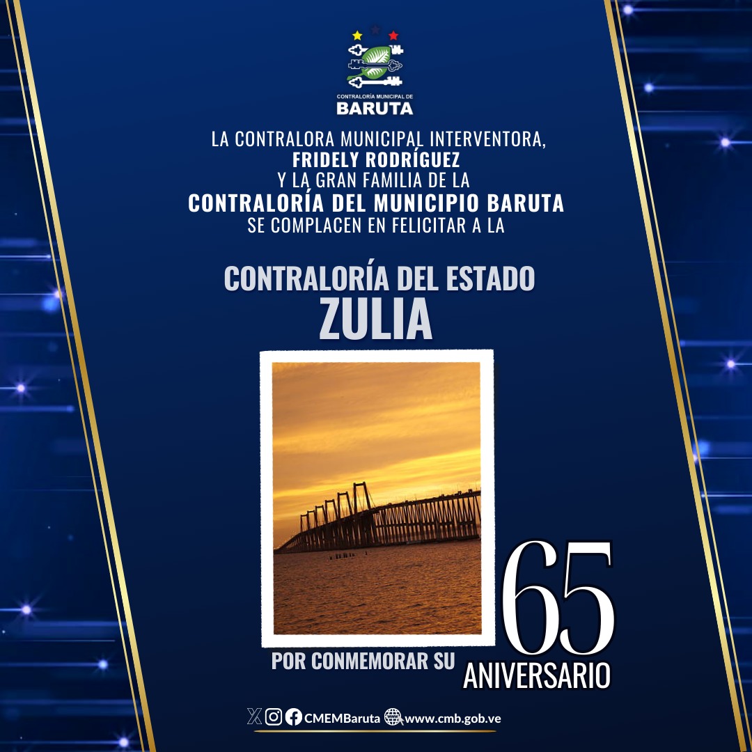 En este día tan especial, queremos expresar nuestro reconocimiento a la labor que desempeña la Contraloría del estado Zulia.

¡Felicidades por su 65º Aniversario!
<a href="/CEZulia01/">CEZulia</a> 
<a href="/CGRVenezuela/">CGR Venezuela</a>