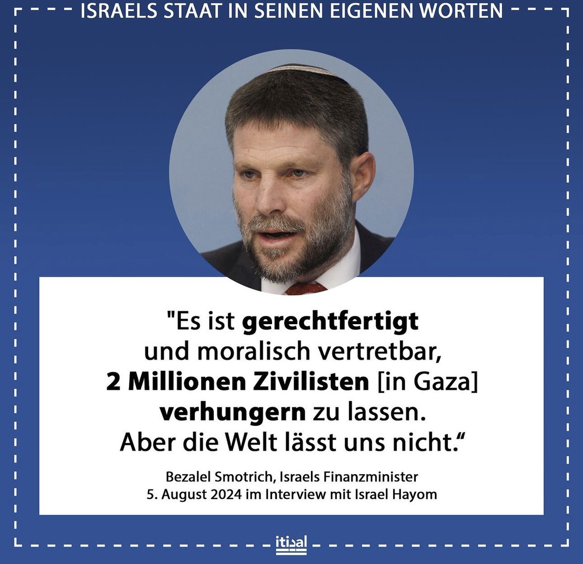 Der Finanzminister aus #Israel würde gerne 2 Millionen Palästinenser verhungern lassen, ist aber traurig dass die Welt das nicht zulässt. Vom Israel-versteher #tobiashuch und #aryeshalicat nur sehr laute Stille.