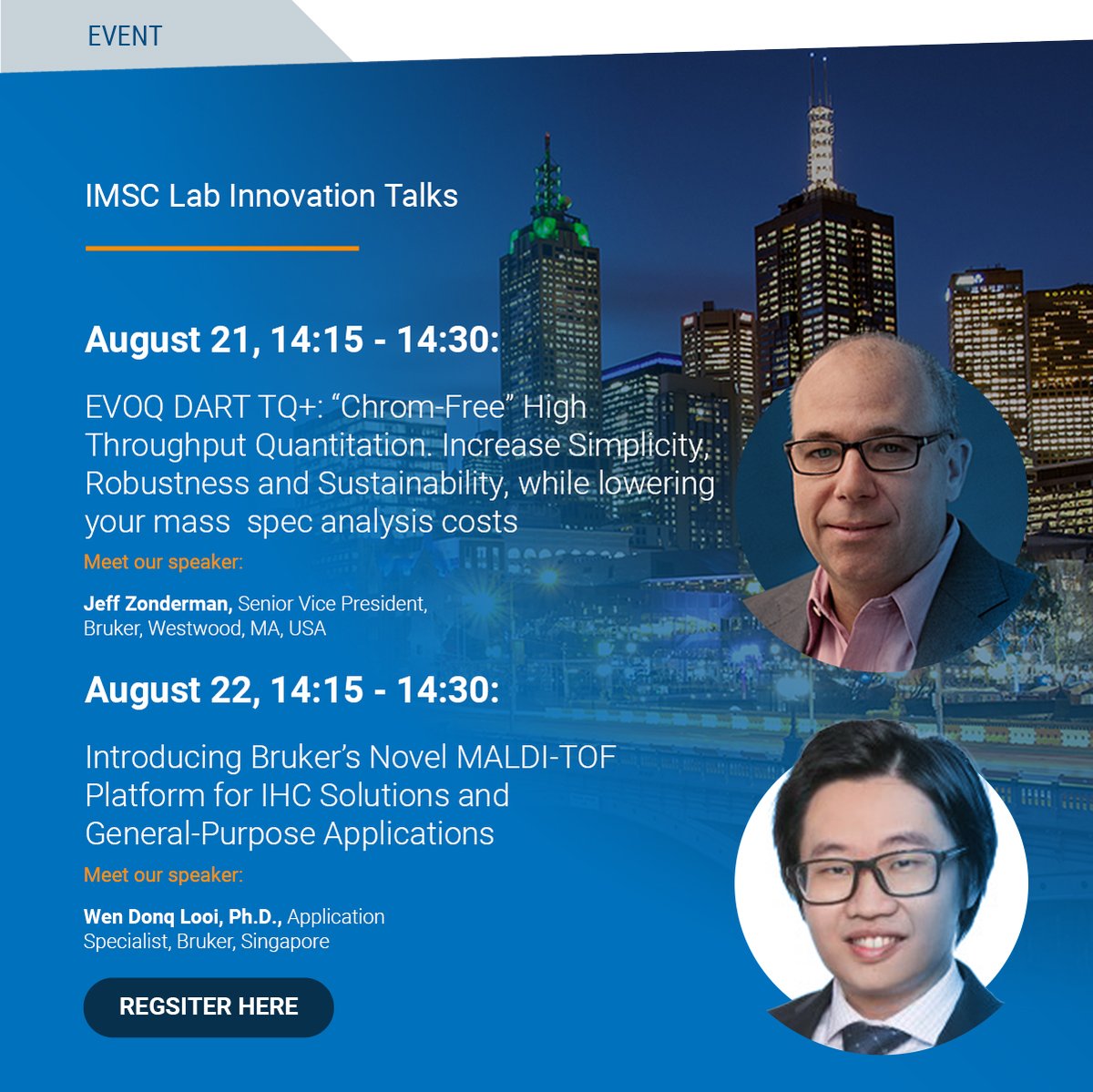 BrukerMassSpec's tweet photo. Register now for our lab talks at IMSC to learn about the latest innovations in our instrument product range. 
https://t.co/hL5sywO6sR
 
 #massspectrometry #MALDI #maldiimaging #EVOQ https://t.co/WnokKTvVzl