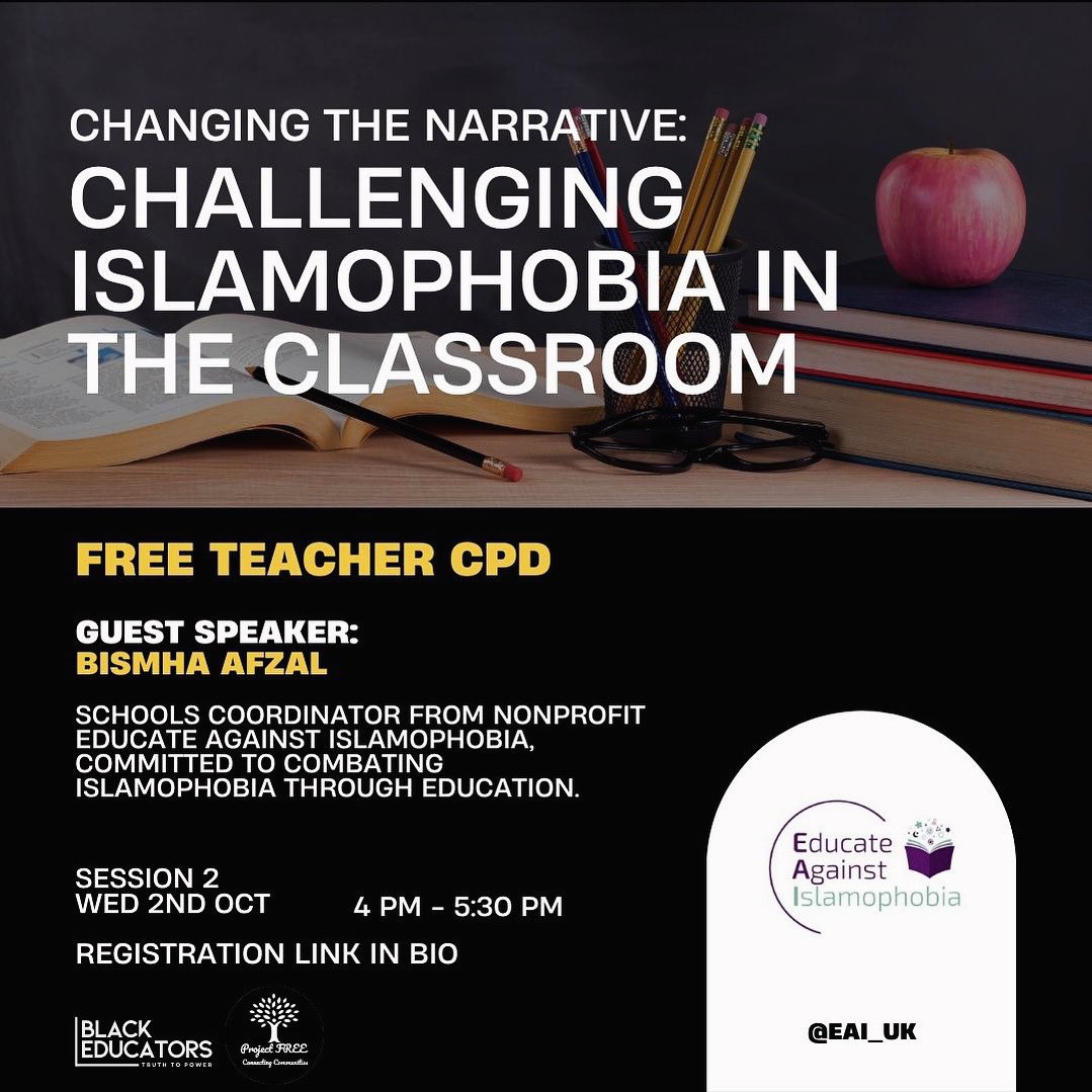 BEtruthopower's tweet photo. Changing the Narrative: Challenging Islamophobia in the Classroom 

Sign up to our FREE online teachers CPD. 

Hear from Bismha Afzal, a schools coordinator from @eai_uk combating Islamophobia through education. 

Sign up here >>> https://t.co/ckJq9Udwqj

#Islamophobia #FarRight https://t.co/EnNMJ1o47N