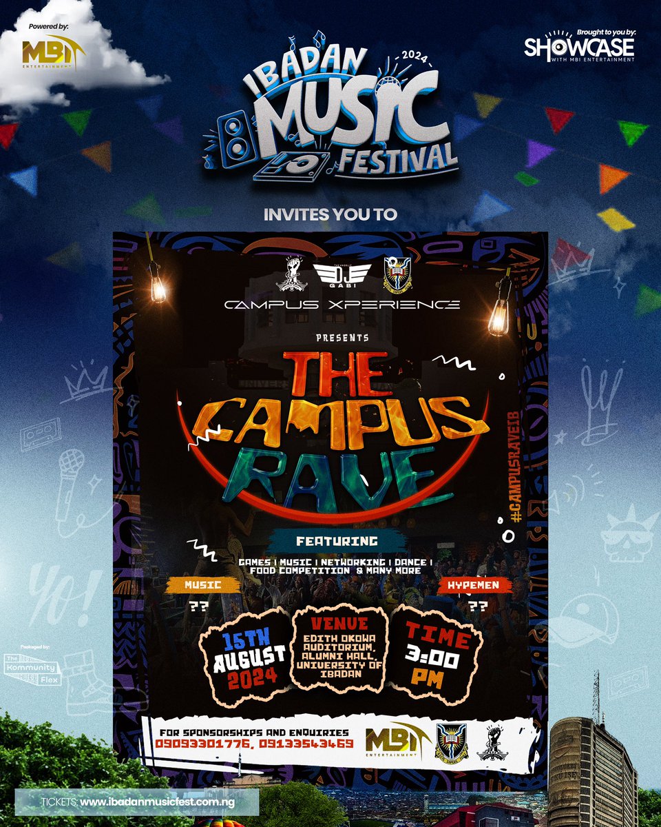 Introducing THE CAMPUS RAVE🔥
Join us at EDITH OKOWA
AUDITORIUM, Alumni Hall, University of Ibadan on 15th of August.

Let's take you on the beautiful experience.

#IBMF24