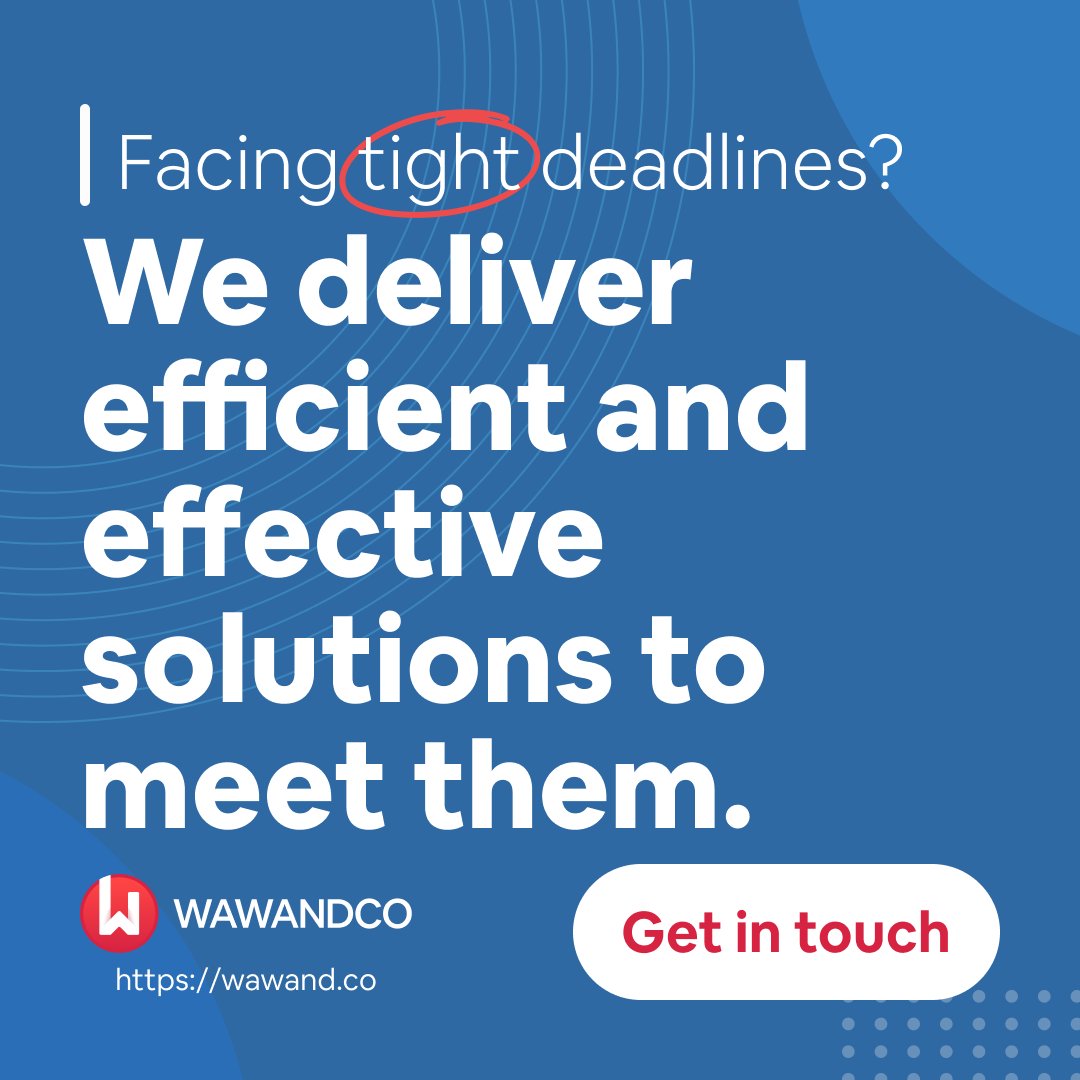 wawandco's tweet image. Facing tight deadlines? ⏰ We provide efficient and effective solutions to meet them.

Reach out now: wawand.co/contact/

#WawandcoHelpsYou #DeadlineSolutions #Wawandco #EfficientResults
