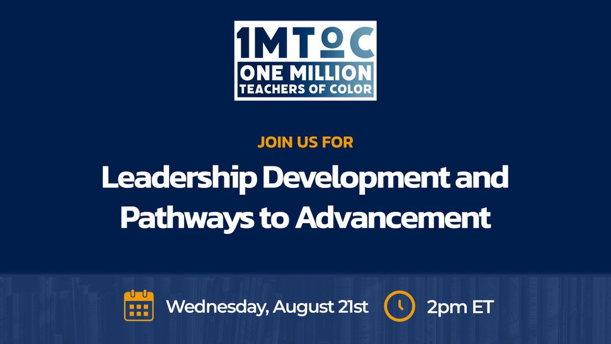 Join the One Million Teachers of Color Campaign on 8/21 for a webinar on the critical role of diverse leadership in education, exploring its impact on school culture, student outcomes, and workforce diversity. 

Register today! ow.ly/ZOC050SMFie