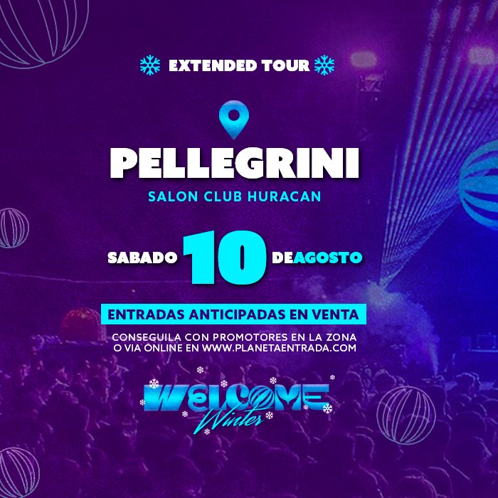 este Sábado nos encontramos en #Pellegrini 

WELCOME WINTER ❄️✨
tickets a la venta en planetaentrada.com
