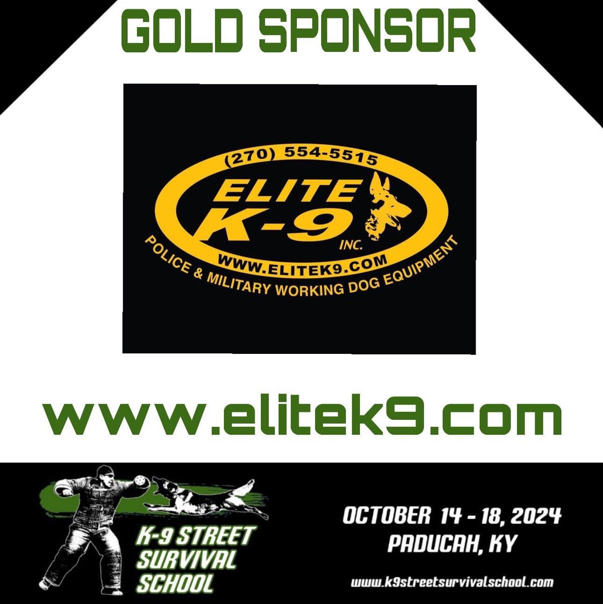 Gold Sponsor Spotlight! 🥇

Join us &amp; Elite K-9 at the K-9 Street Survival School in 
Paducah, KY - October 14th-18th

Click here to register! 
policek9magazine.com/k9sss/