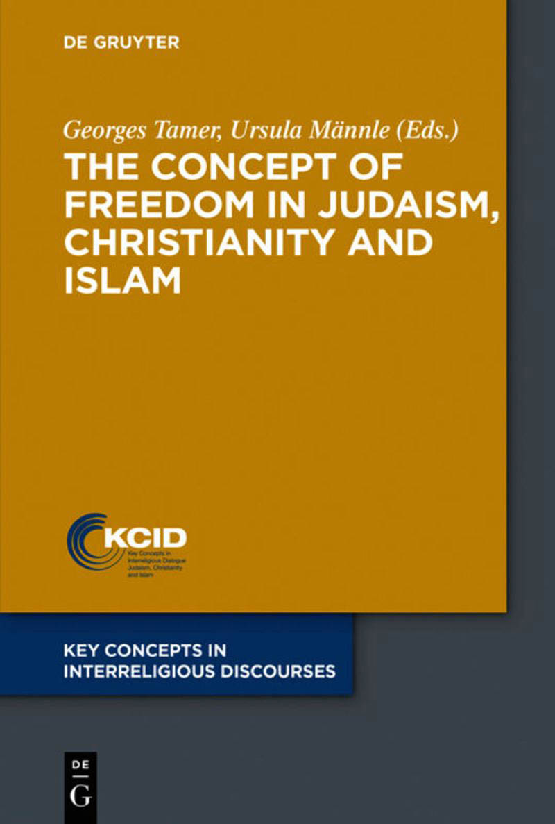 khalidsyossef's tweet photo. #Judaism #Christianity #Islam #Revelation #Freedom #peace #HumanRights #Environment 
Key Concepts in Interreligious Discourses 
ed. Georges Tamer et al. De Gruyter 2020- 
Partial #OpenAccess
https://t.co/hrhux94ygg
https://t.co/LGdTBRY440 https://t.co/fEYZd7jmUl