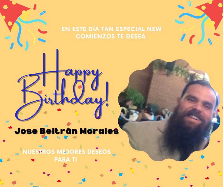 🎉 Happy birthday, José Morales! 🎉

Today we celebrate an amazing person. 🎂🥳 We hope your day is filled with joy, love, and lots of pleasant surprises. Thank you for being an inspiration and for everything you do!

May all your wishes come true! 🎈🎁

#NewComienzos