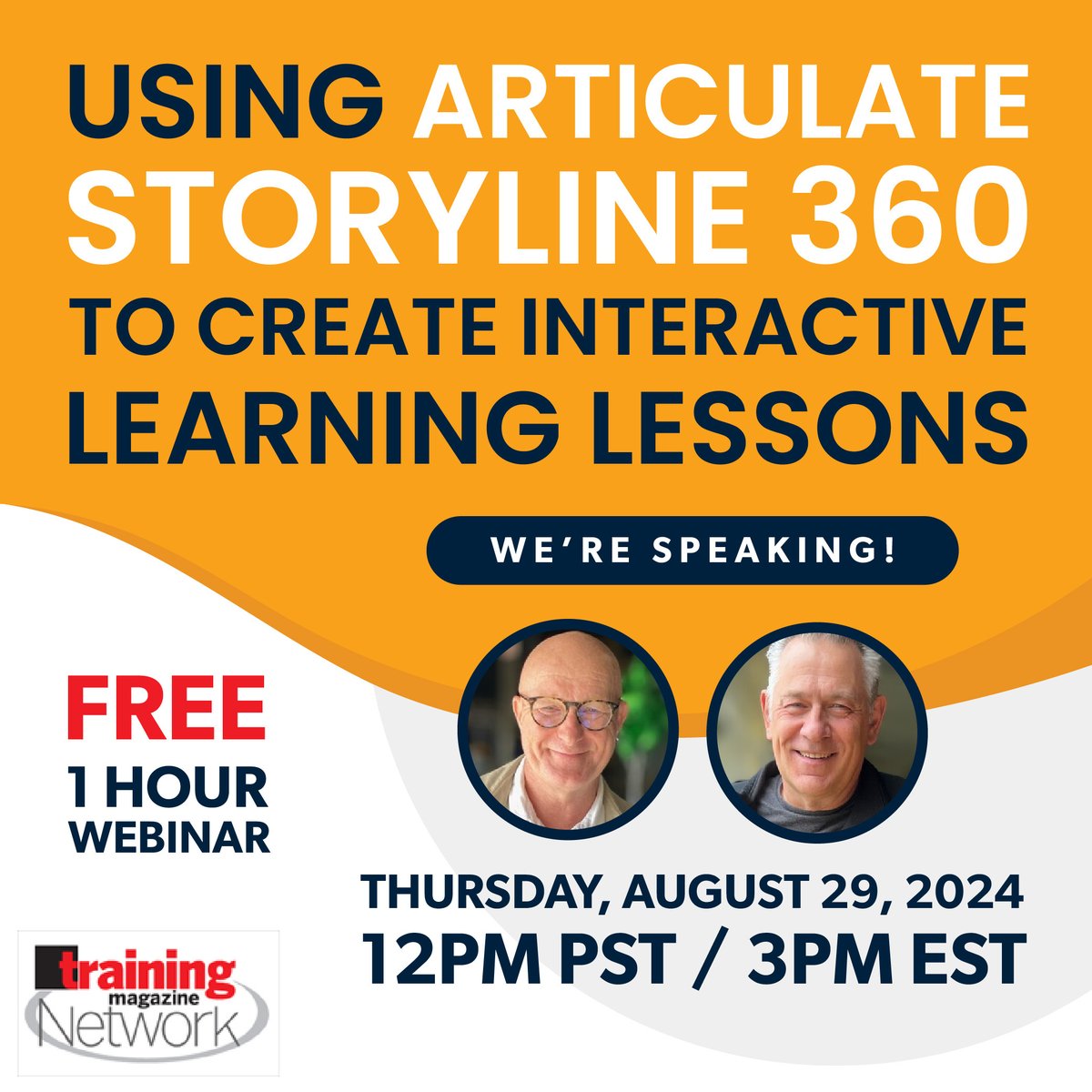 FREE WEBINAR ALERT! 📽 Are you newer to using <a href="/Articulate/">Articulate</a> #Storyline 360? If so, consider joining Ron and Tom on Thurs, 8/29 for a free <a href="/TrainingMagUS/">Training magazine</a>  #webinar on how to easily build interactive #elearning. Learn more and register here: lnkd.in/e6Ma-qDD #articulate