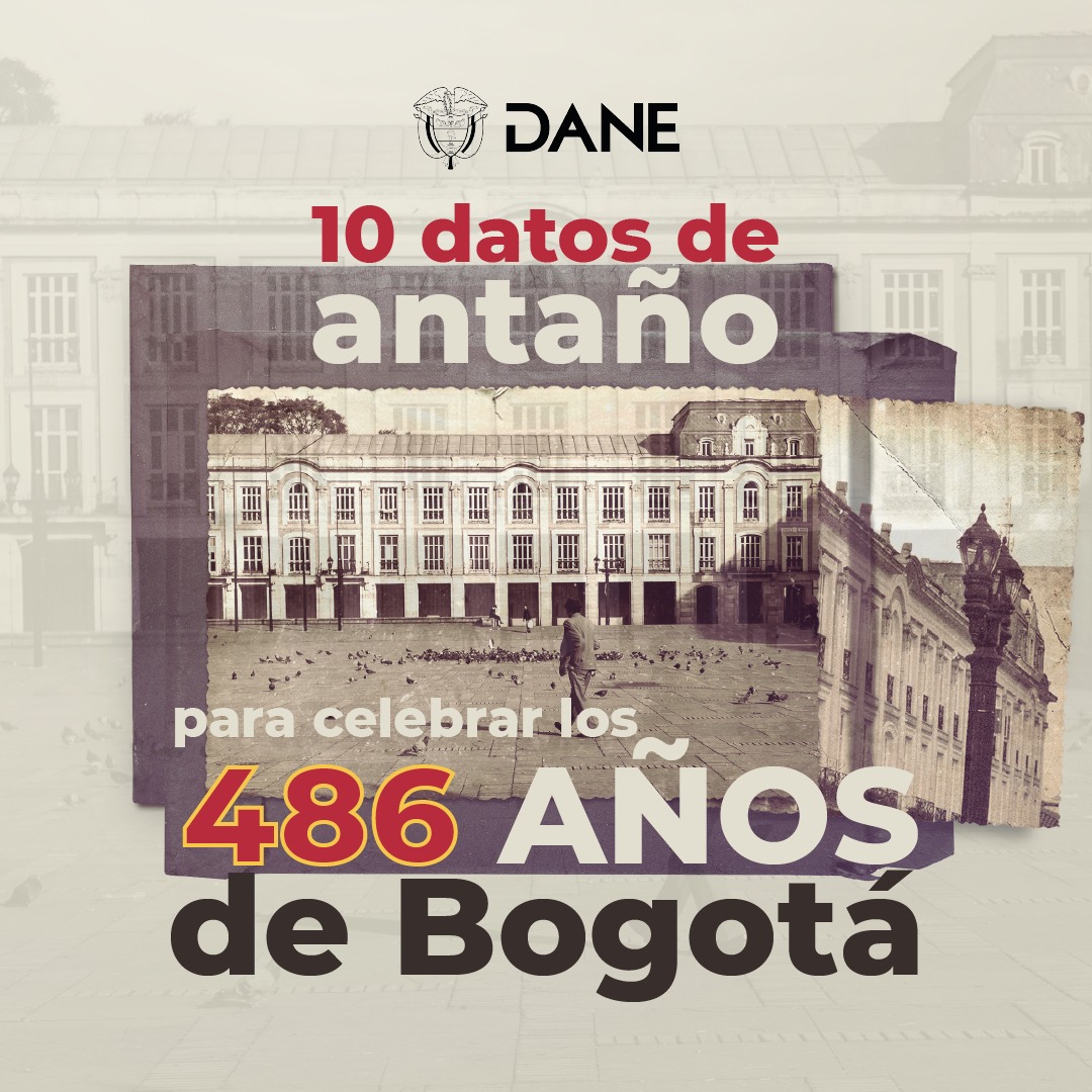 DANE_Colombia's tweet photo. ¡💛❤️ #Bogotá cumple 486 años!🎉

En este día especial, les invitamos a un viaje por la memoria de la capital de nuestro país, a través de 10 datos fascinantes que revelan su esencia.  #FelizCumpleañosBogotá https://t.co/gv9RTaDL5h