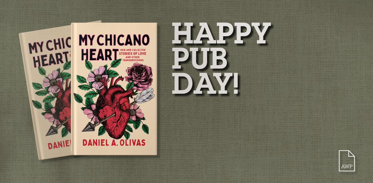 AWP (@awpwriter) on Twitter photo Happy pub day to MY CHICANO HEART by <a href="/olivasdan/">Daniel A. Olivas</a>! To learn more about this short-story collection by a former Writer to Writer mentor, head to our AWP Member Bookshelf. awpwriter.org/magazine_media⦠Happy pub day to MY CHICANO HEART by <a href="/olivasdan/">Daniel A. Olivas</a>! To learn more about this short-story collection by a former Writer to Writer mentor, head to our AWP Member Bookshelf. awpwriter.org/magazine_mediaā¦
