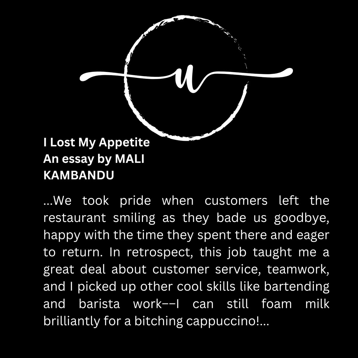 I Lost My Appetite | An essay by MALI KAMBANDU
ubwali.com/essays/i-lost-…
