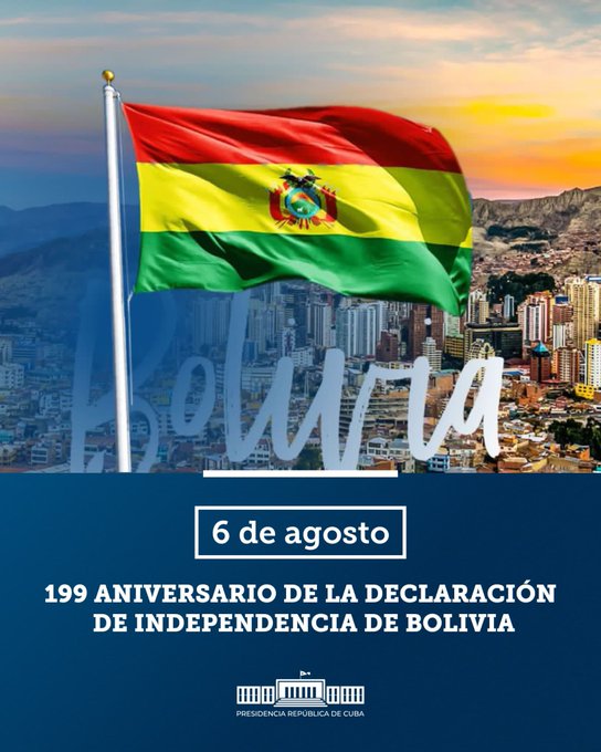 Saludamos el Día de la Independencia de la hermana #Bolivia, que debe su nombre al Libertador de Nuestra América y su carácter de Estado Plurinacional a una lucha de siglos de sus pueblos originarios. Abrazo solidario a su presidente <a href="/LuchoXBolivia/">Luis Alberto Arce Catacora (Lucho Arce)</a> , pueblo y gobierno.