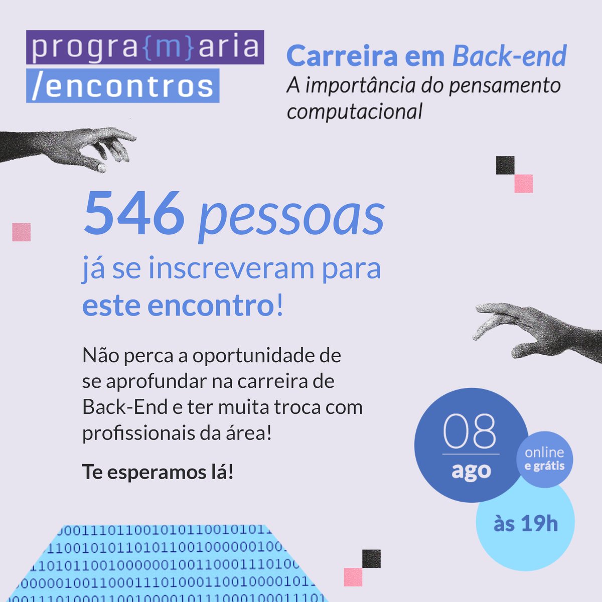programaria's tweet photo. Já somos mais de 500 pessoas inscritas para aprender tudo sobre a área de Back-End no #PrograMariaEncontros!
Além das palestras com especialistas, também faremos o anúncio de uma super novidade. Está perdível!
Ainda não garantiu sua vaga? Dá tempo!
🔗https://t.co/F7FSYN5Vyu https://t.co/hBqm3Ntgcu
