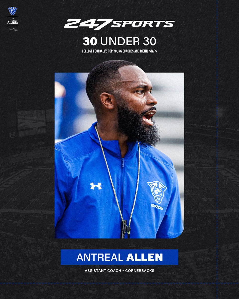 <a href="/Coach_Treal/">Antreal Allen</a> was named to the <a href="/247Sports/">247Sports</a> 30-under-30 list for the 2024 season!

🔖: bit.ly/3yxuqUD

#LightItBlue | #NewAtlanta