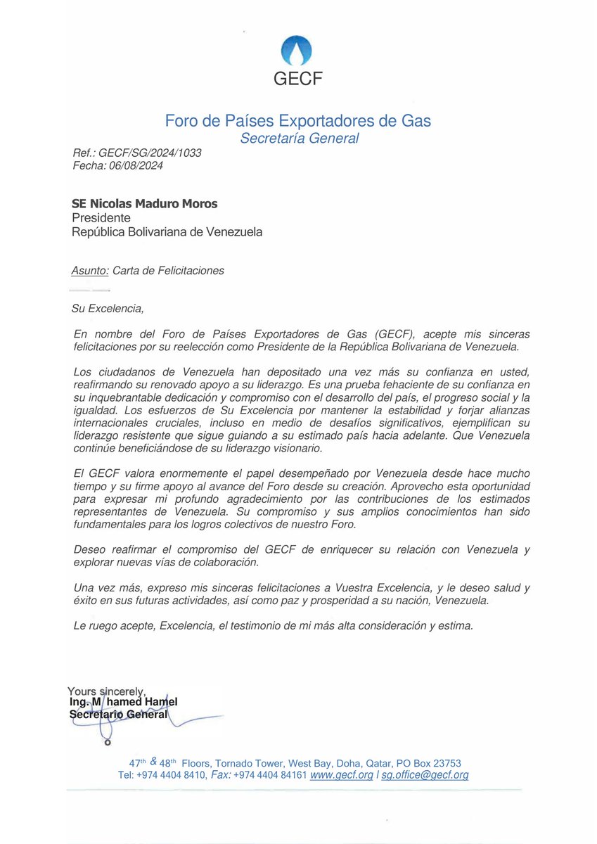 En nombre del Presidente <a href="/NicolasMaduro/">Nicolás Maduro</a>, agradecemos al Secretario General del Foro de Países Exportadores de Gas (GECF), Mohamed Hamel, por sus felicitaciones en este nuevo periodo presidencial en el cual fortaleceremos la cooperación en el sector petrolero y gasífero.