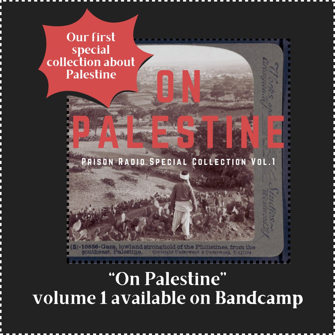 Prison Radio has released its first special collections album! On Palestine compiles commentaries from our correspondents throughout the years that encapsulate the interconnectedness of struggles for liberation both at home and abroad, available at: prisonradio.bandcamp.com ⬅️