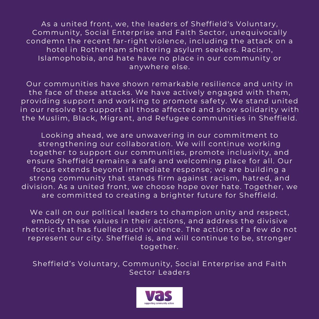 Our united statement from Sheffield’s Voluntary, Community, Social Enterprise, and Faith Sector Leaders condemning the recent far-right violence, racism, and Islamophobia in Sheffield and Rotherham. We stand committed to unity and, as a united front, we choose hope over hate. ⬇️