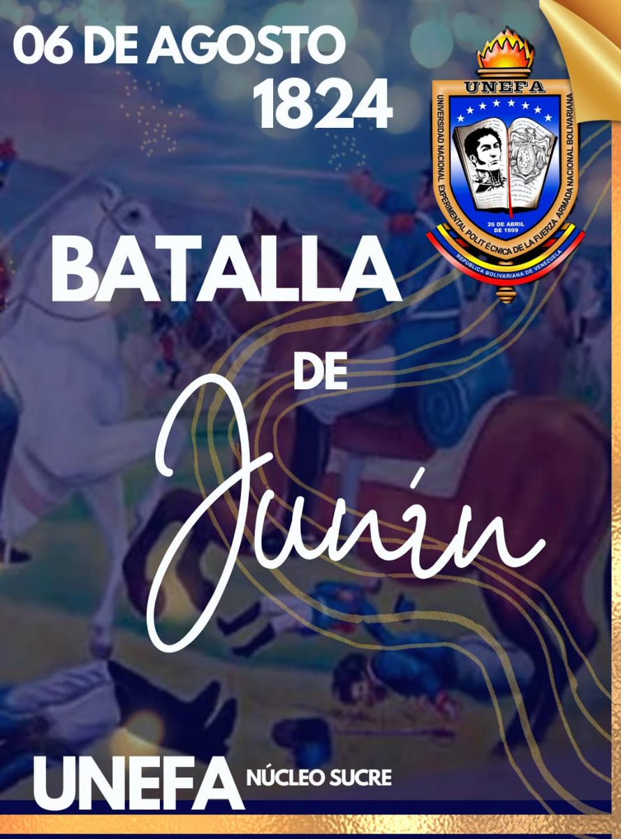 #Efeméride🇻🇪 || Tal día como hoy se celebra La Batalla de Junín fecha heróica, el cual fue uno de los últimos enfrentamientos que sostuvieron los ejércitos realistas y patriotas en el proceso de la independencia del Perú, el 6 de agosto de 1824.