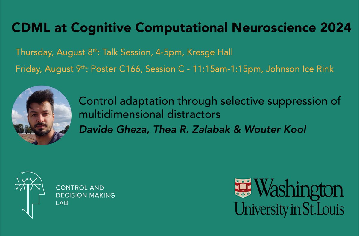 cdmlab's tweet image. Come and see our work at #CCN2024 from @DavideGhez, @TheaZalabak, and @wouterkool not once, but twice! Check out Davide’s talk on Thursday at 4pm, and come say hi to learn more at his poster on Friday at 11:15am! @CogCompNeuro