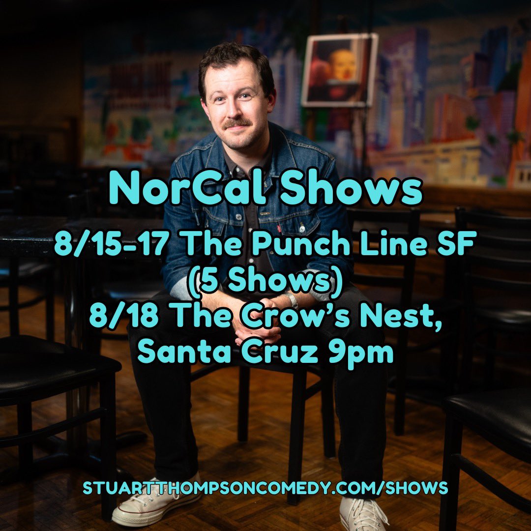 Stuart B. Thompson (@stuartbthompson) on Twitter photo Your favorite dad with no kids is coming BACK to NorCal next weekend! Returning to <a href="/punchlinesf/">The Punch Line</a> to feature 5 shows for the hilarious <a href="/MikeEWinfield/">Mike E. Winfield aka GOLDEN BUZZER MIKE</a> & then closing out the weekend headlining The Crow’s Nest in Santa Cruz!
🎟️ stuartthompsoncomedy.com/shows
📸 <a href="/JimMcCambridge/">Jim McCambridge</a> Your favorite dad with no kids is coming BACK to NorCal next weekend! Returning to <a href="/punchlinesf/">The Punch Line</a> to feature 5 shows for the hilarious <a href="/MikeEWinfield/">Mike E. Winfield aka GOLDEN BUZZER MIKE</a> & then closing out the weekend headlining The Crow’s Nest in Santa Cruz!
🎟️ stuartthompsoncomedy.com/shows
📸 <a href="/JimMcCambridge/">Jim McCambridge</a>
