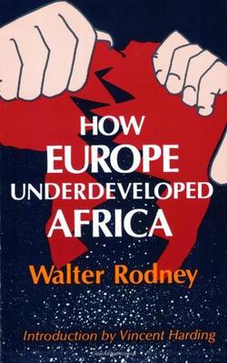 AhmadGanga's tweet image. How Europe Underdeveloped Africa is a nonfiction book by Walter Rodney, a historian and political activist from Guyana.

This book describes how European regimes exploited Africa for their own enrichment while simultaneously creating insurmountable obstacles to economic,…