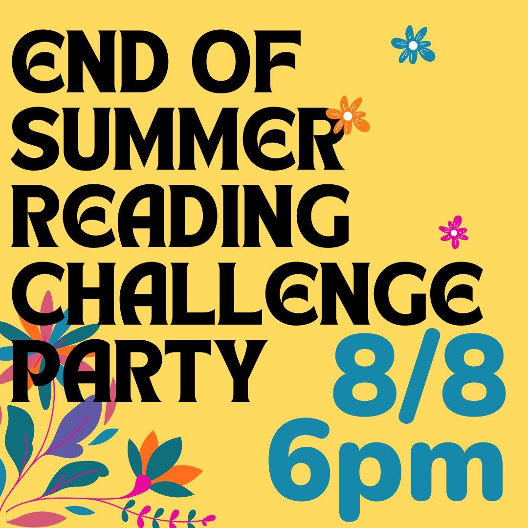 Join us at our End of Summer Reading Challenge Party. You worked hard on your summer reading adventure, now come and celebrate your accomplishments! Share what you read, preview new books, and win prizes. This event is open to everyone 18 and up. No registration necessary.