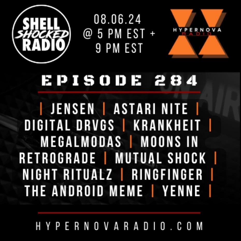 🚨EPISODE 284: Tune into #hypernovaradio Tuesday August 6, 2024 at 5:00 pm EST and 9:00 pm EST, and join DJ el T Morales of Shellshocked Radio <a href="/MEGALMODAS/">Shellshocked Radio</a> !

📻TUNE IN ON THE @live365official APP OR
🌐 hypernovaradio.com!⚡️
.
.
#radio #onlineradio #rockradio