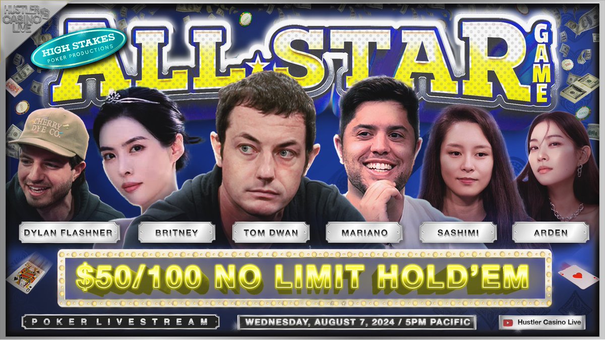 Hustler Casino Live (@hclpokershow) on Twitter photo BREAKING NEWS!!
TOMORROW!! HCL ALL-STAR GAME!!
<a href="/TomDwan/">Tom Dwan</a>
<a href="/arden_cho/">Arden Cho</a>
Britney
Mariano
<a href="/sashimipoker/">さし美🐟Sashimi</a>
<a href="/dylanflashner/">Dylan Flashner</a>
+ other special guests to be announced later
🌟🌟🌟🌟🌟 BREAKING NEWS!!
TOMORROW!! HCL ALL-STAR GAME!!
<a href="/TomDwan/">Tom Dwan</a>
<a href="/arden_cho/">Arden Cho</a>
Britney
Mariano
<a href="/sashimipoker/">さし美🐟Sashimi</a>
<a href="/dylanflashner/">Dylan Flashner</a>
+ other special guests to be announced later
🌟🌟🌟🌟🌟