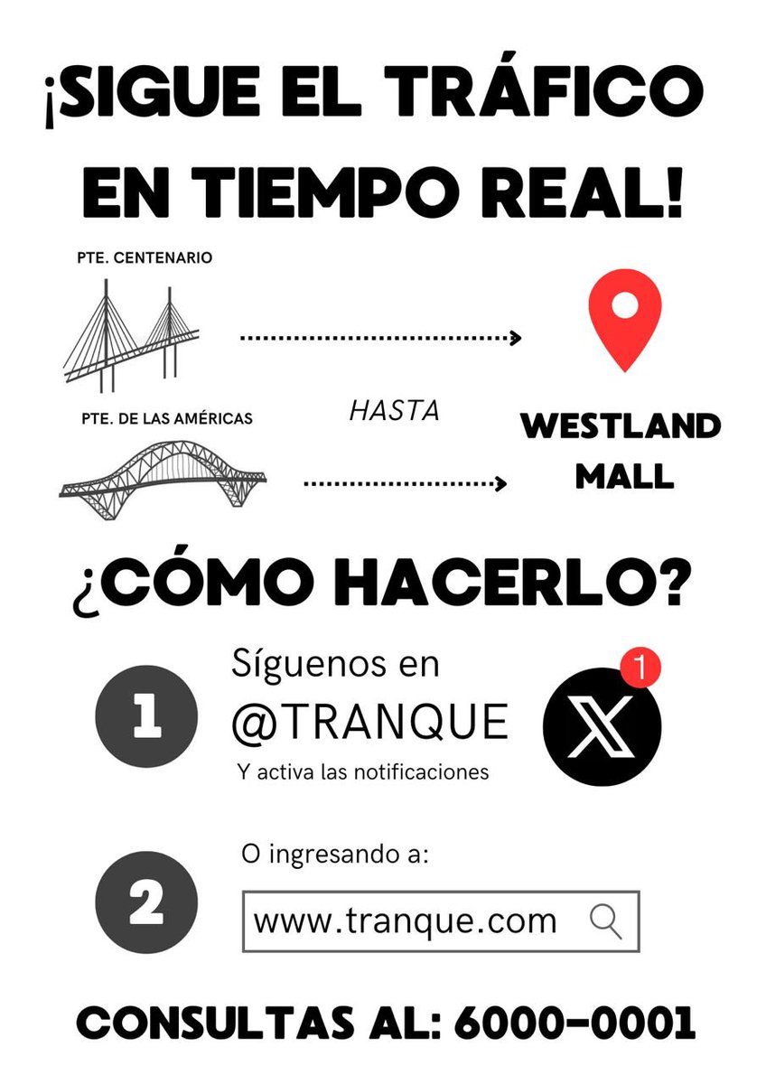 Reenvíalo a tus contactos hoy. El reporte en vivo del tráfico desde el Puente de Las Américas y el Puente Centenario hacia Westland Mall, Arraiján