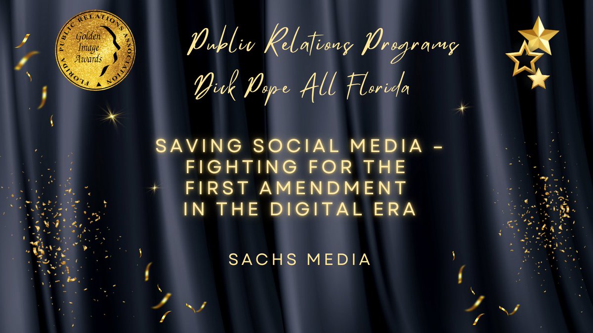 Congratulations to our Dick/Pope All Florida Grand Golden Image Winner.
 
With the 1st Amendment rights at risk, the Computer &amp; Communications Industry Association partnered with Sachs Media to protect free speech &amp; take its case all the way to the U.S. Supreme Court.