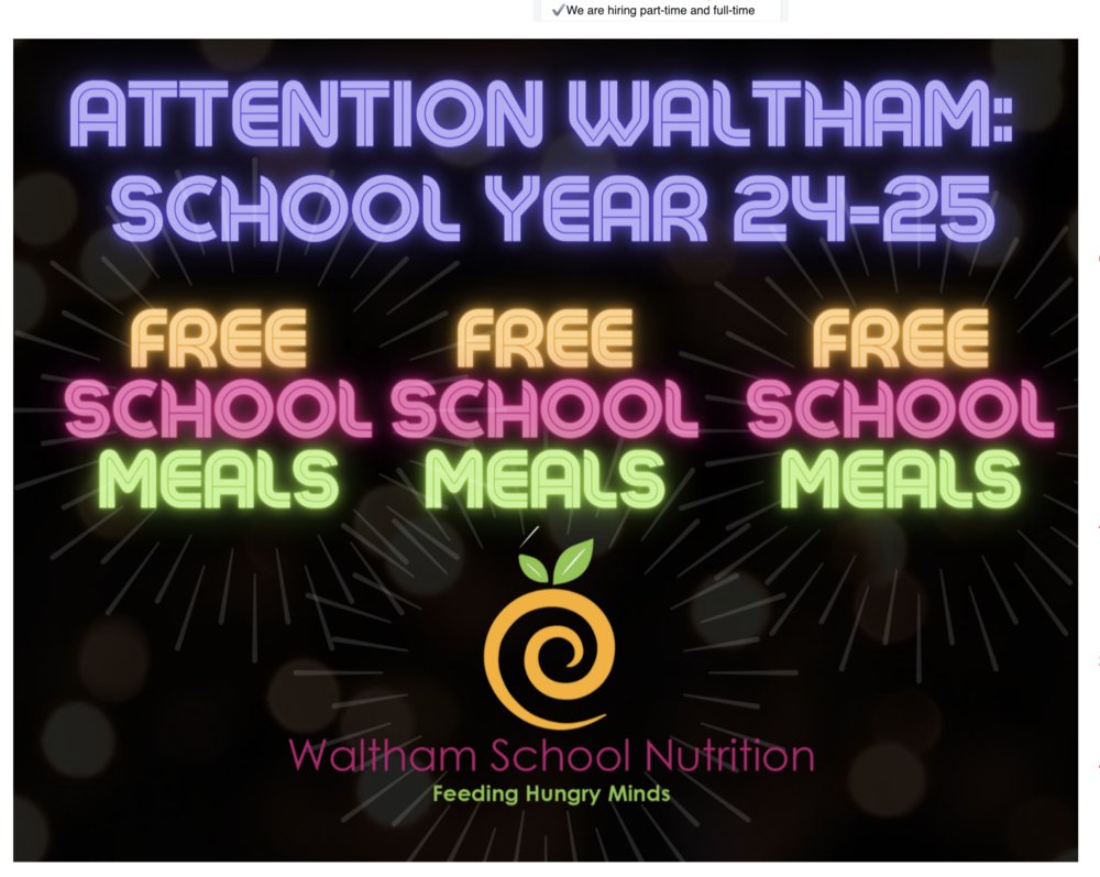 Free Meals 2024-2025 walthampublicschools.org/article/170168…