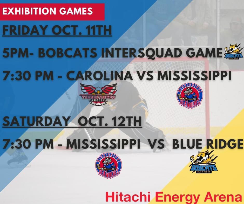 Proud to announce a pair of FPHL preseason games at Hitachi Energy Arena!
Fri 10/11:
-‘Cats intersquad: 5PM
-<a href="/SeaWolvesHockey/">Mississippi Sea Wolves</a> vs @carolinatbirds 7:30 PM
Sat 10/12:
Bobcats vs <a href="/SeaWolvesHockey/">Mississippi Sea Wolves</a> 
Admission to both game nights is $10. STHs receive free admission to both.