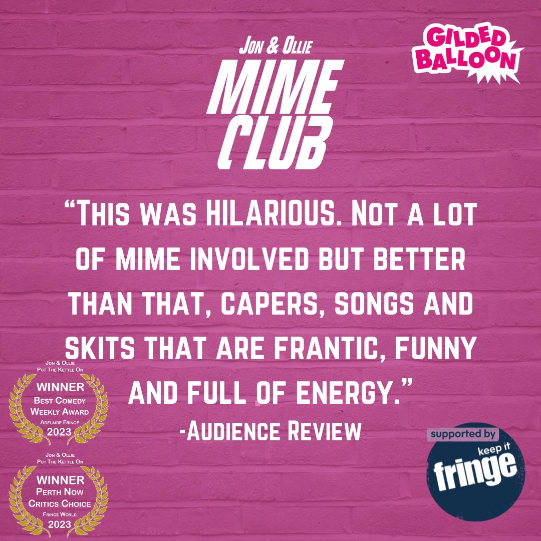 Jon & Ollie - See MIME CLUB at #EdFringe! (@jon_and_ollie) on Twitter photo MIME CLUB is a hoot to be in - and for the audience as well!
Don't miss the show audiences are loving this year for <a href="/edfringe/">Edinburgh Festival Fringe</a>.
Shwoing 2.20pm at <a href="/Gildedballoon/">Gilded Balloon</a> Patterhoose until 15 August ๐คก
๐: bit.ly/MIMECLUB
#EdFringe #AudienceReaction #UnleashYourFringe #Comedy MIME CLUB is a hoot to be in - and for the audience as well!
Don't miss the show audiences are loving this year for <a href="/edfringe/">Edinburgh Festival Fringe</a>.
Shwoing 2.20pm at <a href="/Gildedballoon/">Gilded Balloon</a> Patterhoose until 15 August ๐คก
๐: bit.ly/MIMECLUB
#EdFringe #AudienceReaction #UnleashYourFringe #Comedy