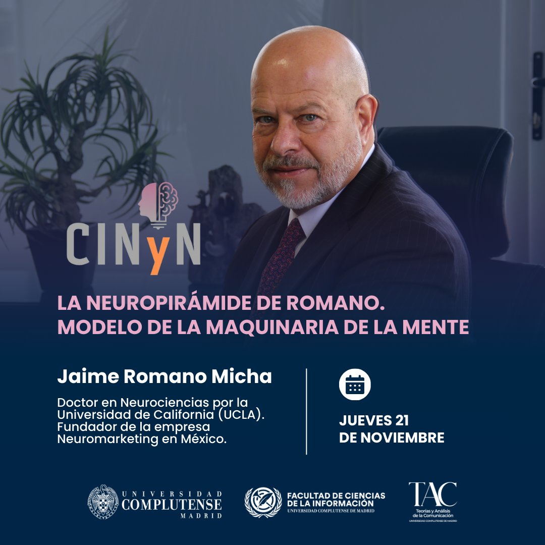 Jaime Romano Micha presentará su conferencia titulada: “La Neuropirámide de Romano. Modelo de la maquinaria de la mente”

¡Te esperamos! Recuerda que el #CINyN 2024 será presencial y online.

#TAC <a href="/unicomplutense/">Complutense</a> <a href="/BarrientosAlmu/">Almudena Barrientos-Báez</a> <a href="/ubaldocuesta/">ubaldo cuesta</a> <a href="/UCMccinf/">Facultad Ciencias Información</a>