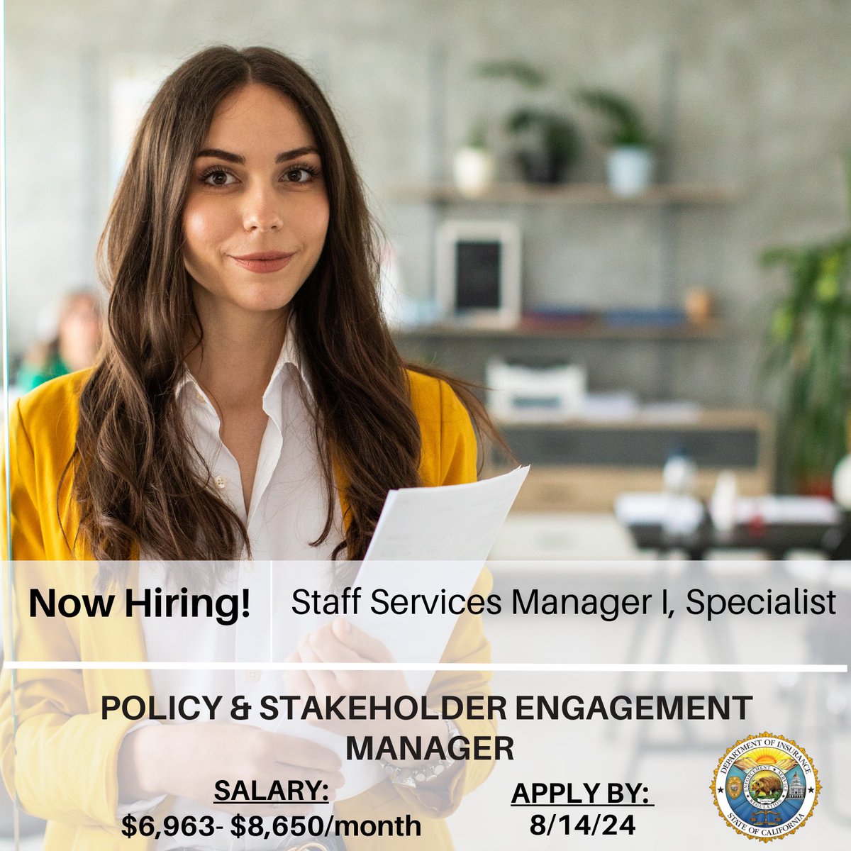 CDInews's tweet image. 📣 CDI’s Policy and Legislation Branch is seeking a highly motivated Policy &amp;amp; Stakeholder Engagement Manager (Staff Services Manager I, Specialist) to join our team!

Application Link: calcareers.ca.gov/CalHrPublic/Jo…
 
 #work4ca #insurancediversity #supplierdiversity #DEI